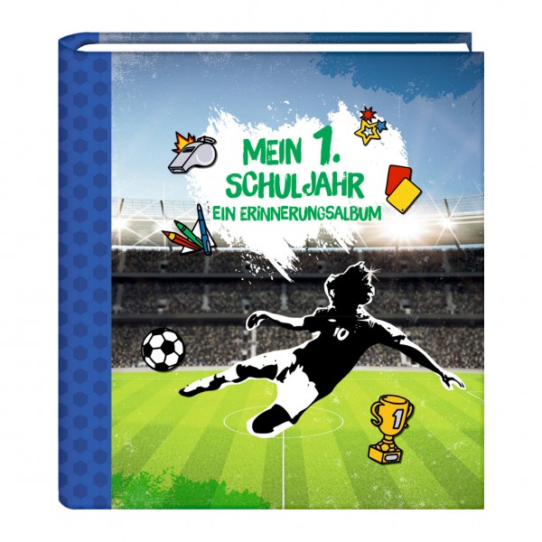 Eintragalbum - Mein 1.Schuljahr - Erinnerungsalbum Fußball
